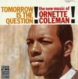 Ornette Coleman - Tomorrow is the question ! État correct -  reconditionné disponible sur Label Emmaüs